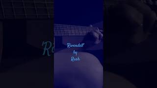 Rivendell by Rush Excerpt [upl. by Eciralc]