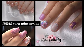 IDEAS PARA UÑAS CORTAS uñasdemoda nailsdesing nails naildecoration uñasdecoradas uñas2024 [upl. by O'Dell]