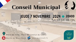 Conseil municipal du 7 Novembre 2024 [upl. by Aila]