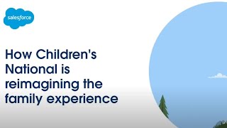 Childrens National Hospital  Reimagining the family experience [upl. by Curtis227]