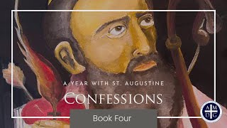 Book Four St Augustines Confessions  I became a puzzle to myself [upl. by Gunar715]