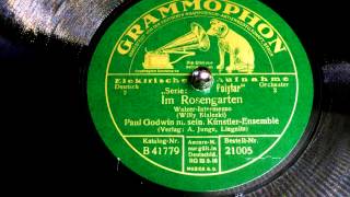 Im Rosengarten Paul Godwin Künstlerensemble 1927 [upl. by Ianteen]