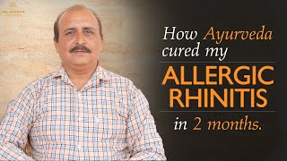 Allergy Rhinitis ayurvedic Treatment  कैसे एलर्जी को जड़ से किया ख़त्म  Dr Sharda Ayurveda [upl. by Wattenberg]