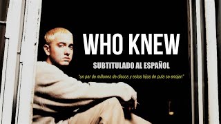 EMINEM  Who Knew Subtitulado HQ [upl. by Mellen]