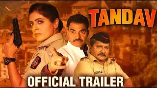 Tandav  Official Trailer  Sayaji Shinde Pooja Raybagi  Upcoming Movie  24th May 2019 [upl. by Blaire325]