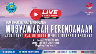 LIVE STREAM PENUTUPAN MUSYAWARAH PERENCANAAN BNN RI 2023 [upl. by Tiffy74]