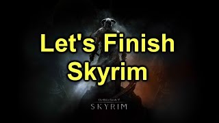 Lets Finish Skyrim Episode 35 Yul Tide Carols [upl. by Malim]