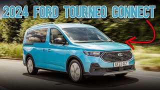 2024 FORD TOURNEO CONNECT The Versatile VanBased MPV Defying SUV Trends [upl. by Soirtemed669]