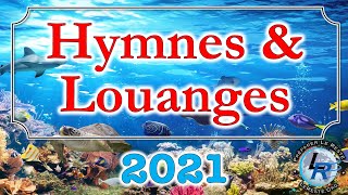 Hymnes et Louanges Adventistes 2021 httpradioleresteorg [upl. by Ranique]