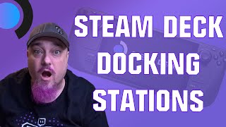 WHAT ARE THE BEST STEAM DECK DOCKING STATIONS [upl. by Ueihttam172]