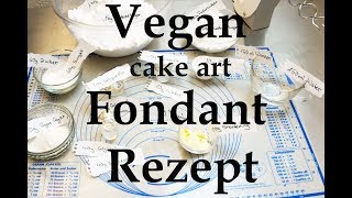 Vegan  Fondant  Rezept  Deutsch [upl. by Yssor862]