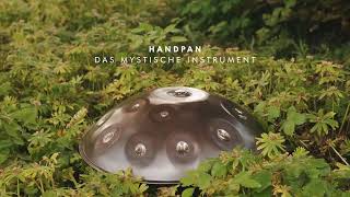 Die Handpan  Das mystische Instrument  Opsilon Handpan [upl. by Dorri]