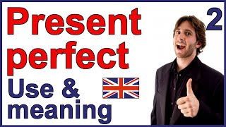 Present Perfect tense  Part 2  Use and meaning [upl. by Tioneb]