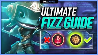 How to Play Like a Fizz MAIN  ULTIMATE Fizz Guide [upl. by Friede]