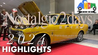 HIGHLIGHTS 2024 Nostalgic 2 Days 第15回ノスタルジック2デイズ 旧車 JDM Everybody [upl. by Neelrihs]