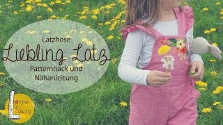 Pattern Hack Latzhose Liebling Latz [upl. by Otreblada]