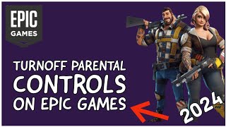 How to Turnoff Parental Controls on Epic Games Account [upl. by Elay]