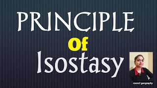 Principle of Isostasy part1Concept of Isostasygeography tectonicsroom2 geography [upl. by Ednyl]