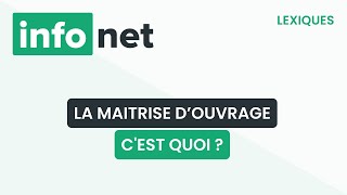 La maitrise d’ouvrage cest quoi  définition aide lexique tuto explication [upl. by Oile]