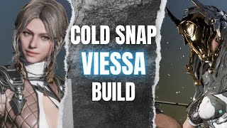 BEST VIESSA FARMING BUILD l Cold Snap Watch [upl. by Jemy623]