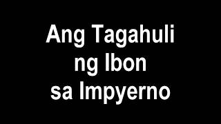 Ang Tagahuli ng Ibon sa Impiyerno [upl. by Natalee]