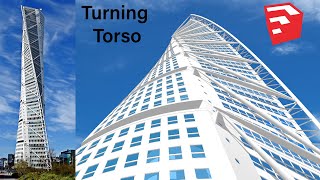 Turning Torso Modeling In SketchUp [upl. by Ten]