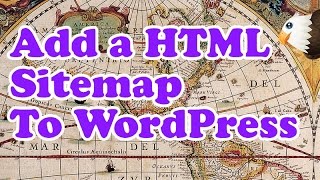 How to add a HTML Sitemap to WordPress [upl. by Richara]