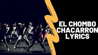 El Chombo  Chacarron Lyrics [upl. by Ylsew723]