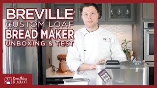 Breville Bread Maker  The Custom Loaf Unboxing amp Test [upl. by Tniassuot525]