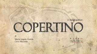 Il borgo antico di Copertino  VideoPercorsi [upl. by Eninnaej]