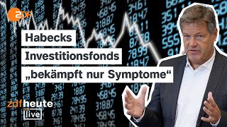 Wirtschaftskrise TopÖkonom über Habecks Investitionsfonds  ZDFheute live [upl. by Bachman]