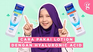 Cara Pilih Dan Pakai Hada Labo Hydrating Lotion [upl. by Ahsemac]