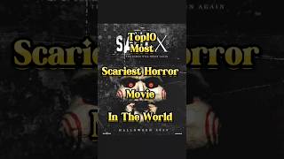 Top 10 Most Scariest Horrer Movies shorts movies scary hollywood [upl. by Gilford61]