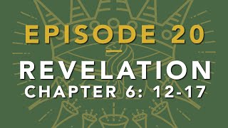 EPISODE 20 – Revelation 61217 – The Sixth Seal – Thomas Fretwell [upl. by Nonie]