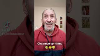 Visite chez mon ophtalmo humour comique rire drôle ophtalmo lesyeux lavue [upl. by Nevsa]