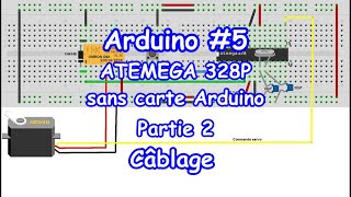 EP 27  Arduino 5  ATEMEGA 328 sans carte Arduino [upl. by Docila]