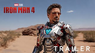 IRONMAN 4 Trailer 2024  Robert Downey Jr  Marvel Studios [upl. by Einnaj]