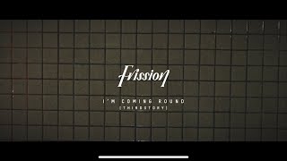 I’m Coming ‘Round  Thirdstory  cover by Frission [upl. by Notnel266]