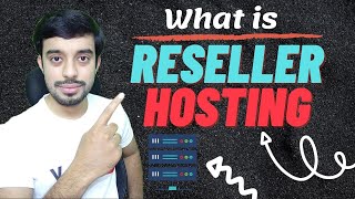 Reseller Hosting  What is Reseller Web Hosting  Reseller Hosting Business [upl. by Braeunig]