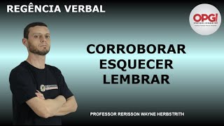 Regência  corroborar esquecer e lembrar [upl. by Kostival]