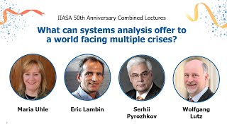 50 anniversary lecture What can systems analysis offer to a world in multiple crises [upl. by Ahtnammas]