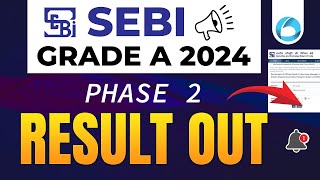 SEBI Grade A 2024  Phase 2 Result OUT  Complete Details  Interview Batch  Suraj Sir [upl. by Roseline]