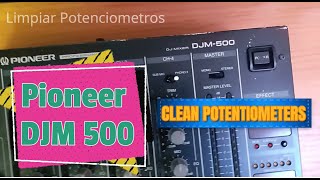 Pioneer DJM 500 Clean Potetiometers  Pioneer DJM 500 Limpieza de potenciometros [upl. by Audrey]