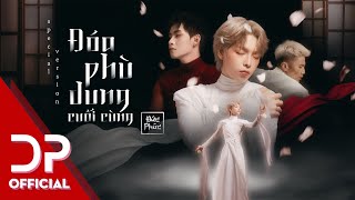 ĐOÁ PHÙ DUNG CUỐI CÙNG  ĐỨC PHÚC x HÙNG HUỲNH x ĐĂNG QUÂN  SPECIAL VERSION [upl. by Pals]