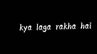 yeh jaan jaan kya laga rakha hai 💞🌿❤️ new trending song lyrics in Hindi [upl. by Ziagos]