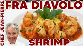 How To Make Shrimp Fra Diavolo  Chef JeanPierre [upl. by Ivon]