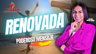 PODEROSO MENSAJE RENOVADA🔥 CONGRESO PASTORA BEATRIZ BERROA desde México [upl. by Eemia]