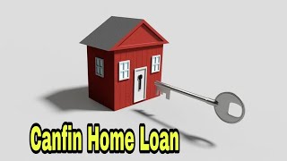 canfin homes loan details  canfin home loan [upl. by Brodeur]