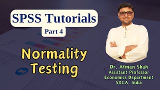 SPSS Tutorial Part 4  Normality Testing using SW and KS Tests  Dr Atman Shah [upl. by Avenej]