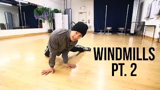 How to Breakdance  Beginner Windmills Pt 2  Power Move Basics [upl. by Tillie]